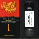 THE MARSHALL TUCKER BAND THEN & NOW Music VHS