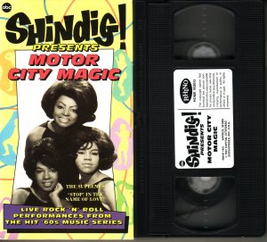 SHINDIG! MOTOR CITY MAGIC The Supremes SOUNDS OF MOTOWN Four tops TEMPTATIONS