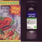 KILLER TOMATOES STRIKE BACK '90 Rare RICK ROCKWELL Crystal Carson JOHN ASTIN VHS