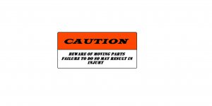 Caution Moving Parts