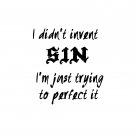 I didn't invent SIN