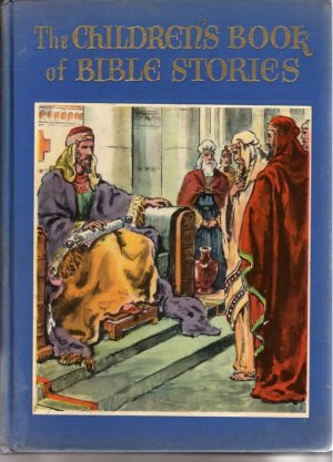 SEARS ROEBUCK 1941 Children's Book of Bible Stories