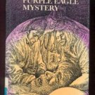 The Purple Eagle Mystery HAL EVARTS hcdj 1976 1st pr