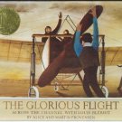 The Glorious Flight  PROVENSEN HCDJ Caldecott 1st pr