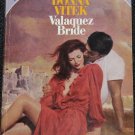 Valquez Bride - romance novel paperback book by Donna Vitek