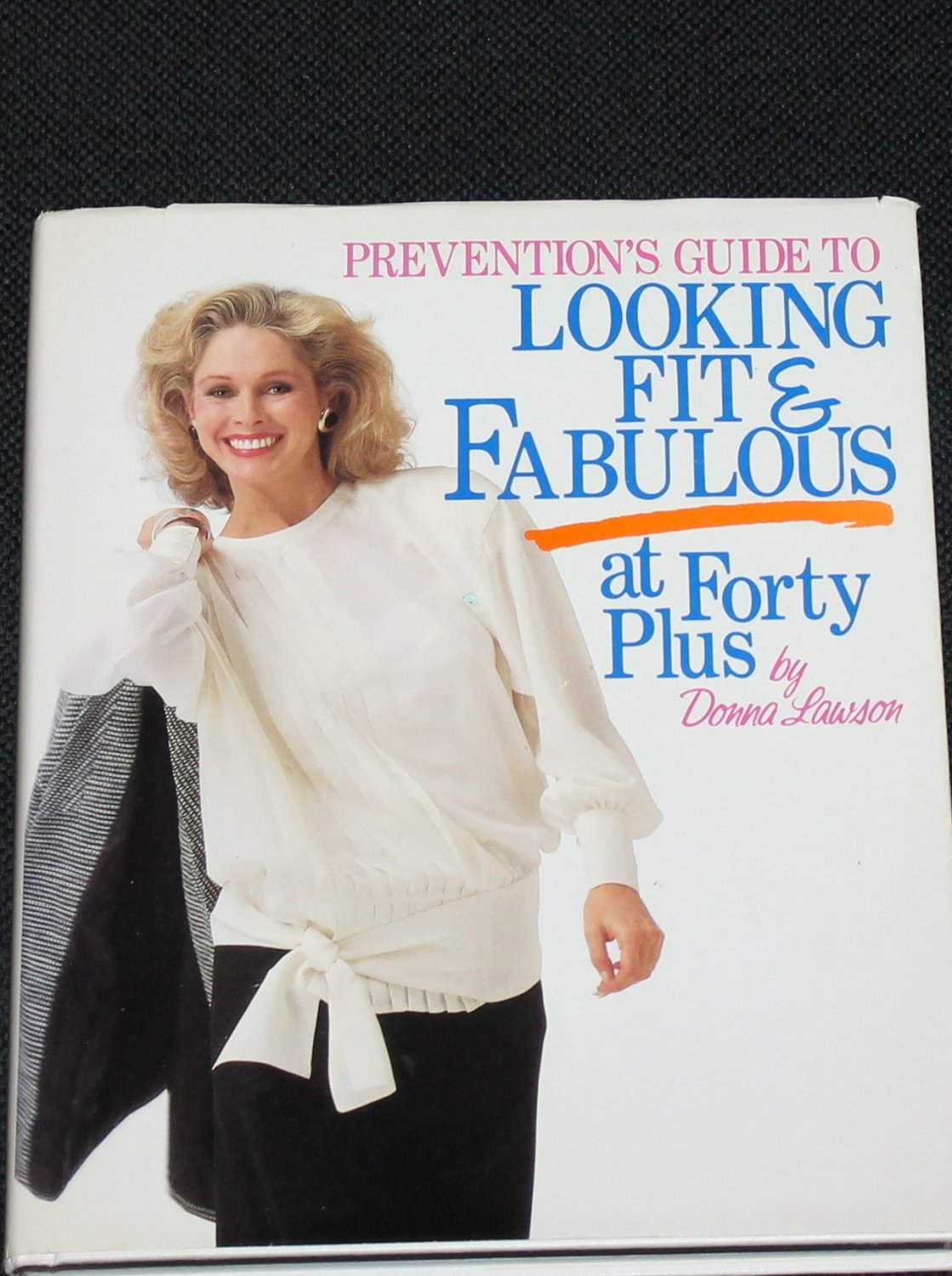 Looking Fit And Fabulous At Forty Book Health