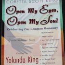 Open My Eyes, Open My Soul - self-help paperback book by Yolanda King