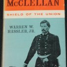Shield of the Union by Warren W. Hassler, J.R.