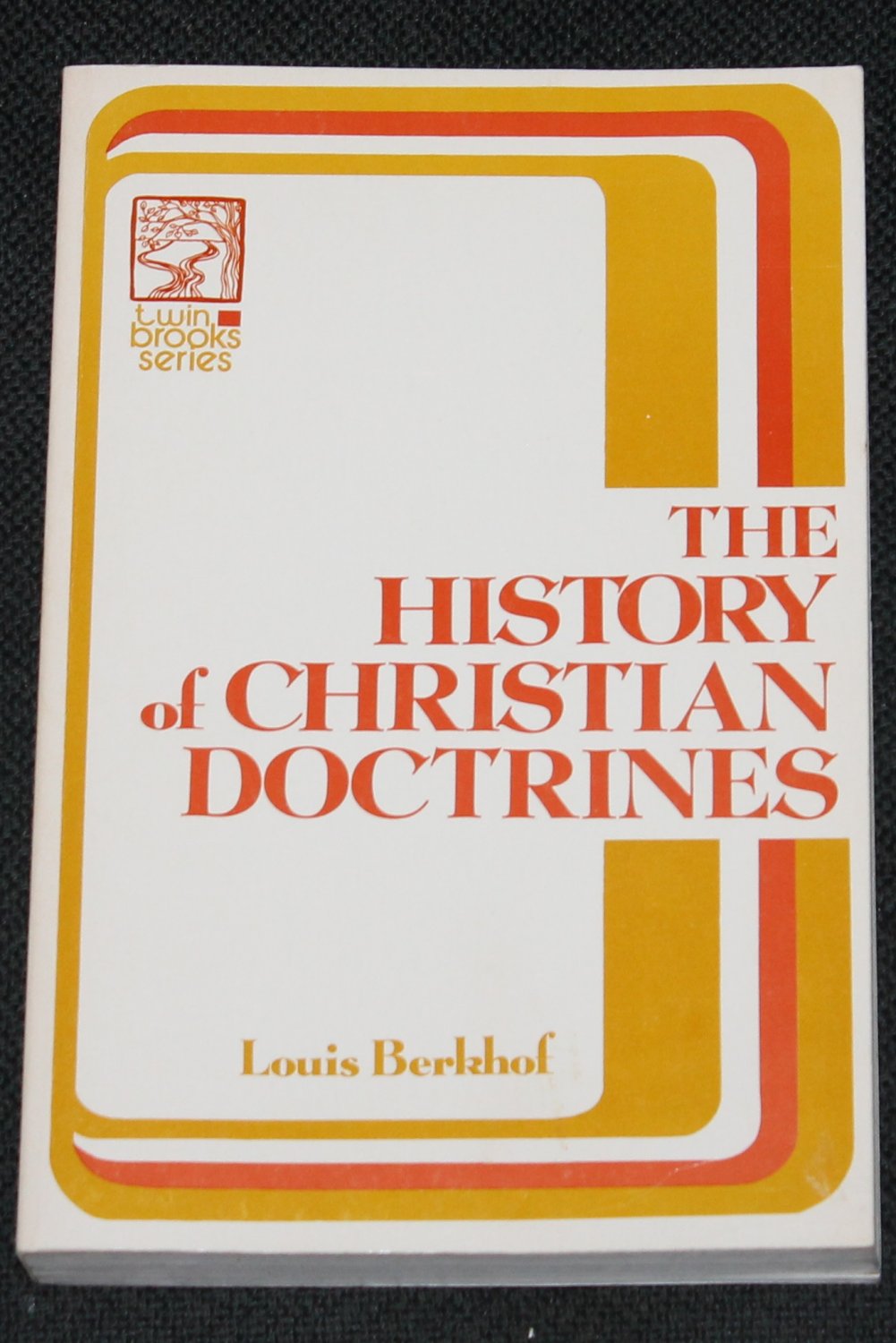 The History Of Christian Doctrines