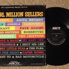 ALL Girl Million Sellers LP! Chantels Chiffons Angels!