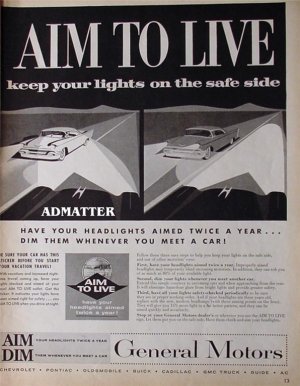 1958 General Motor Advertisement GM Aim To Live Ad