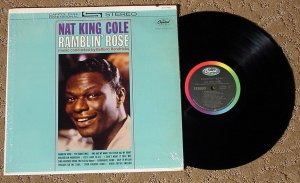 NAT KING COLE RAMBLIN' ROSE ST-1793 NRMT 1962 STEREO LP