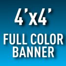 4'x4' Full Color Outdoor Banner