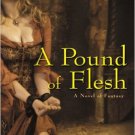 A Pound of Flesh (Roc Fantasy)
