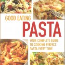Good Eating: Pasta