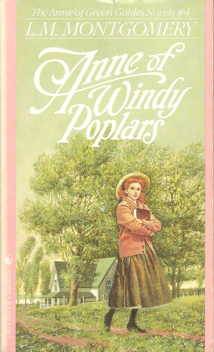 Anne of Windy Poplars (Anne of Green Gables)