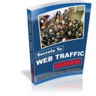Secrets To Web Traffic Overdrive