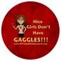 sticker - Nice Girls Don't Have Gaggles
