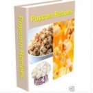 Gourmet Popcorn Recipes Cookbook Ebook