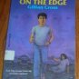 ON THE EDGE BY GILLIAN CROSS