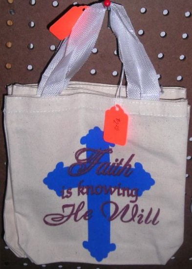 Small Tote Bag Faith Is Knowing He Will