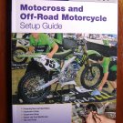 Motorbooks Workshop Motocross & Off-Road Motorcycle Setup guide