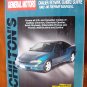 82-96 Cadillac Cimarron Chevy Cavalier Buick Skyhawk Olds Firenza Pontiac Sunbird Sunfire Chiltons