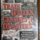 Train Wrecks, Crashes, & Disaters Dvd 1934-1955 Pentrex