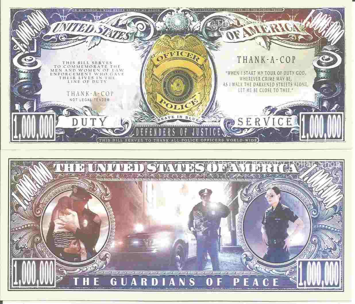 Police Officers Thank A Cop Defenders of Justice Million Dollar Bills x 2 Duty
