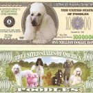 Poodle Dog Puppy Lovers One Million Dollar Bills x 2 Gift