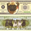 Pug Dog Lovers One Million Dollar Bills x 2 New