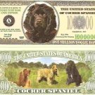 Cocker Spaniel Dog One Million Dollar Bills x 2 New Gift