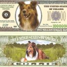Collie Dog Lovers One Million Dollar Bills x 2 New Gift