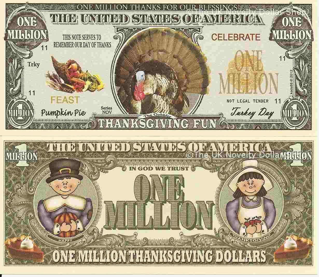 Thanksgiving Fun Turkey Thanks for our Blessings One Million Dollar Bills x 2