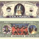 Columbia Space Shuttle Commemorative Dollar Bills x 2