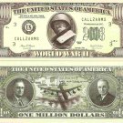 Second World War WWII Patton Million Dollar Bills x 2 Roosevelt Truman 1939 1945