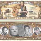 Glen Travis Campbell In Memory Of Rhinestone Cowboy Million Dollar Bills x 2