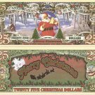 Santa Claus Merry Christmas 25 Dollar Bills x 2 Tis The Season To Be Jolly Gift