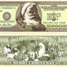 Santa Claus North Pole Merry Christmas Dollar Bills x 2 Xmas Gift Dec 25th Ho Ho