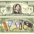 Florence Nightingale Worlds Greatest Nurse Dollar Bills x 2 Nurses Day May 12 th