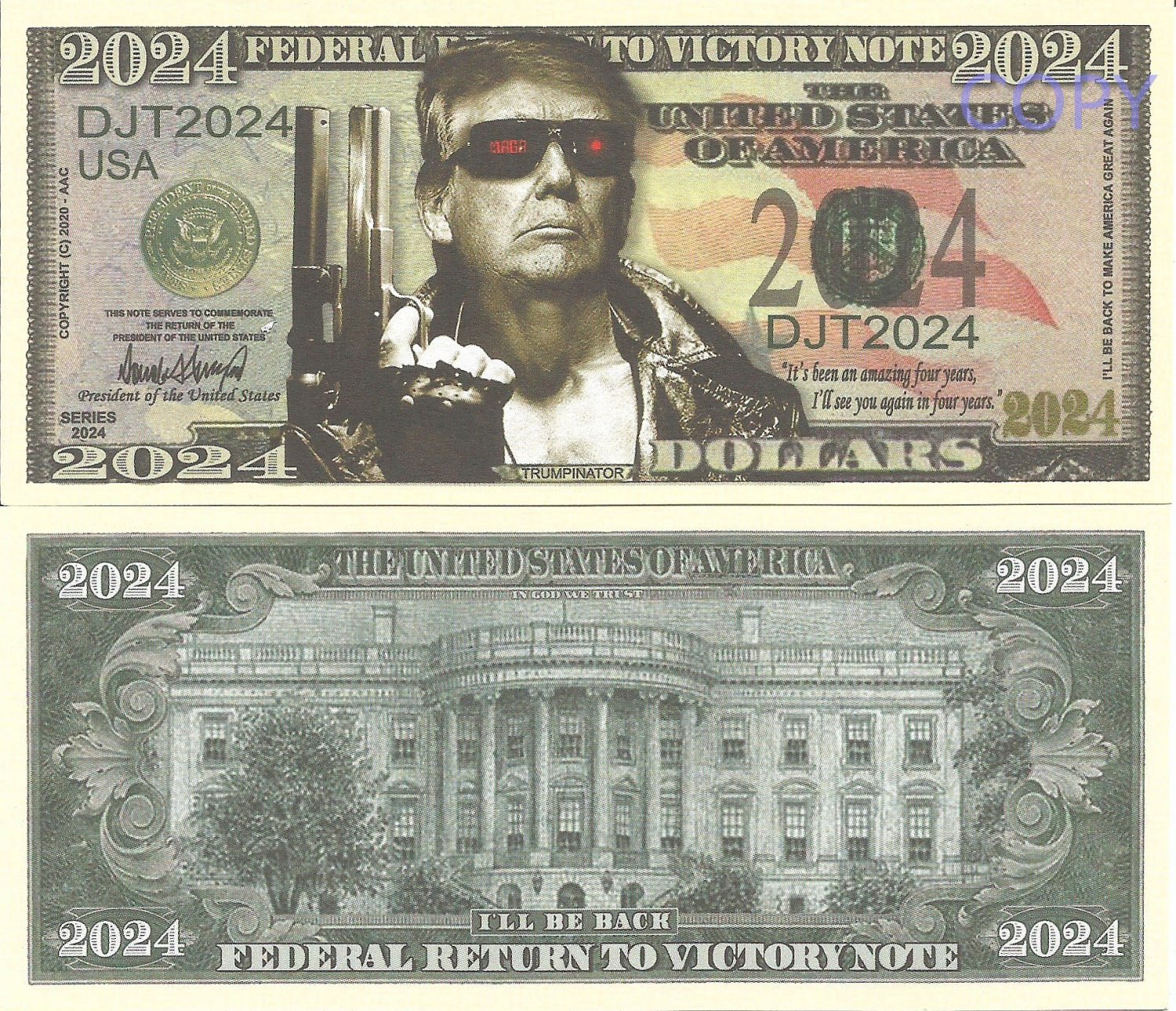 Donald Trump Trumpinator I'll Be Back Return To Victory 2024 Dollar Bills x 2 US