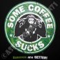 SOME COFFEE SUCKS New CISSE Chimp T-Shirt Asian M L XL