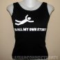 I DO ALL MY OWN STUNTS New Tank Top Freesize / S Black