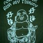 GOOD LUCK BUDDHA Rub My Tummy Fun New T-Shirt L Green