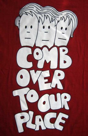 COMB OVER TO OUR PLACE Fun New Punk T-shirt Slim M RED