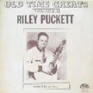 Riley Puckett "Old Time Greats" vol. 1