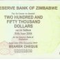 P50 Zimbabwe 250,000 Dollars Emergency Bearer Cheque 2007 CUNC