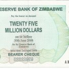 P56 Zimbabwe 25,000,000 Dollars Emergency Bearer Cheque 2008 CUNC