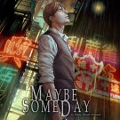 Maybe Someday: Shinohara Back Story (Illustrated Novel)