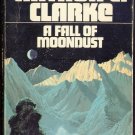A Fall of Moondust by Arthur C. Clarke (1974, Paperback)